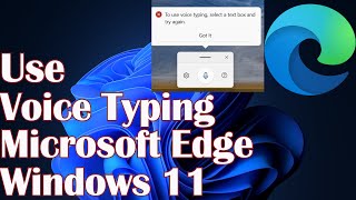 Use Voice Typing Microsoft Edge Windows 11