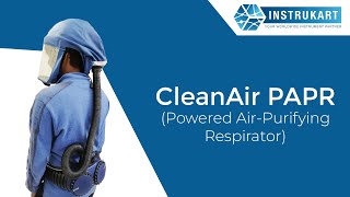 CleanAir PAPR (Powered Air-Purifying Respirator)