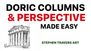Drawing Doric Columns and Perspective   Made Easy
