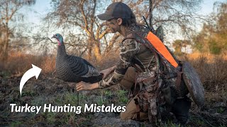 Top 5 Turkey Hunting Mistakes * Turkey Hunting for Beginners *