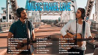 Cover new songs Music Travel Love 2023 - MUSIC TRAVEL LOVE full album 2023 - Popular Songs 2022