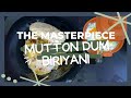 Sulfi's Kitchen - The MASTERPIECE Mutton BIRIYANI Making