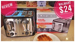 REVIEW BLACK+DECKER 4-Slice Toaster with Extra-Wide Slots TR1478BD Walmart $24