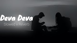Deva Deva - Brahmastra | Amitabh B | Ranbir Kapoor | Alia Bhatt | Pritam | Arijit Singh