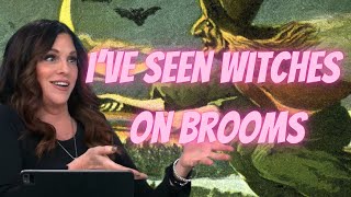 Witches REALLY DO Ride Brooms – Katie Souza's Seen Them