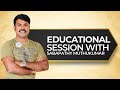 Educational Session with India's Leading Wellness Coach Mr.Sabapathy Muthukumar