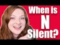 When is the Letter 'n' Silent in English? / Words and Rules for Silent Letter N