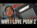 3 Things I Love About Ableton Push 2