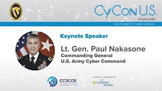 Lt. Gen. Paul Nakasone - Commanding General, US Army Cyber Command