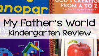 My Father's World Kindergarten Review - Curriculum Review Homeschool