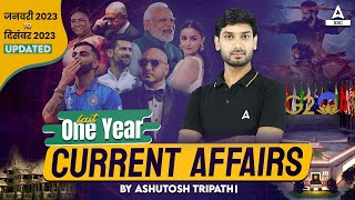 January to December Current Affairs 2023 | Last 12 Months Current Affairs 2023 by Ashutosh Sir
