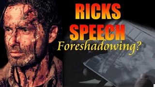 Season 6 Foreshadowing from Ricks Speech? Walking Dead [Part from Review]