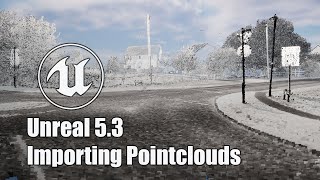 Unreal - Import Pointcloud