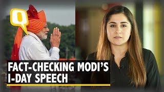 Modi’s I-Day Address: A Fact-Check and What He Missed Out | The Quint