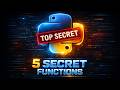 Python Functions Most Developers Don't Know