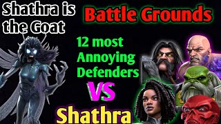 OMG! Shathra is the Goat | Top 12 Most annoying defenders VS Shathra | Battle grounds MCOC