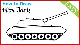 How to Draw a Tank Step by Step  | Easy Army Tank Drawing For Kids