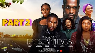 THE BEAUTY OF BROKEN THINGS NIGERIAN MOVIE 2 - LATEST NIGERIAN MOVIE 2024 MICHAEL DAPPA, BOLAJi OGUN