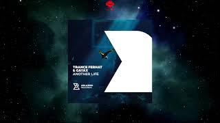 Trance Ferhat & Gayax - Another Life (Extended Mix) [ABLAZING RECORDS]