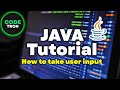 How to take user input in Java