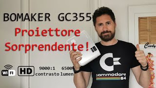 Proiettore Bomaker GC355 Sorprendente