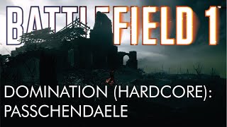 Battlefield 1- Dominación : Passchendaele (Hardcore Gameplay) - 09/11/2024