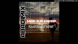 Abadi Mix - Meri Sun Kamap