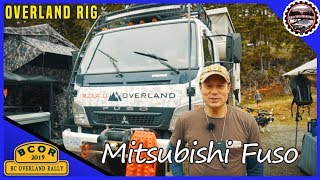 Mitsubishi FUSO Chassis As Off Road Overland Truck Camper? - BC Overland Rally 2019