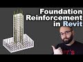 Foundation Reinforcement in Revit Tutorial