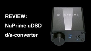 024 NuPrime uDSD  USB DAC review