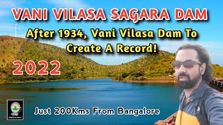 Marikanive Dam | Vani Vilas Sagar Dam | After 1934, Vani Vilasa Dam To Create A Record!