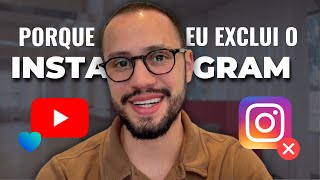 Larguei o Instagram para Focar Totalmente no YouTube