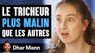 Le Tricheur PLUS MALIN Que Les Autres | Dhar Mann Studios