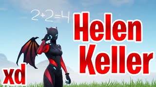 fortnite xd clan montage arizona zervas helen keller - fortnite keller