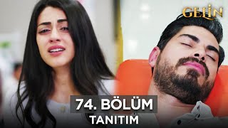 Gelin Dizisi | 2. Sezon 74. Bölüm Fragman - 6 Kasım Çarşamba @GelinDizisi