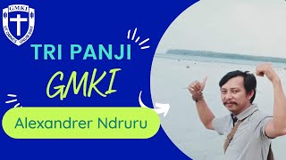 ALEXANDER NDRURU, S.Pd | TRI PANJI GMKI | MATERI MAPER I GMKI NIAS BARAT