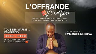 Yeshua Hamashiach - L'Offrande du Matin - Vendredi 07 Février 2024 - ICC MASSY-PALAISEAU