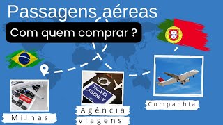 Onde Comprar Passagens Aéreas para Morar em Portugal #portugalebrasil