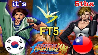 KOF 98 - 5thx vs it`s FT5