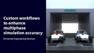 Custom workflows to enhance multiphase simulation accuracy