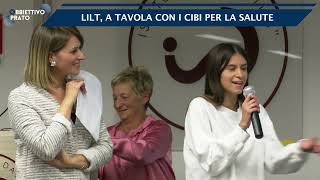 LILT PRATO - A tavola con i cibi per la salute