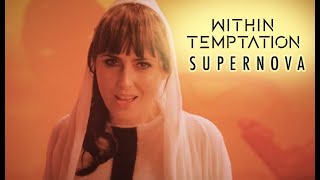 Within Temptation - Supernova ( Music )
