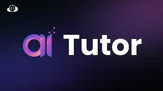 Introducing AI Tutor