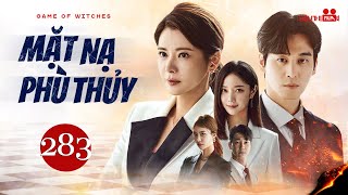 MẶT NẠ PHÙ THỦY - Tập 283 [Lồng Tiếng] Full Bộ Phim Hàn Quốc Tâm Lý Tình Cảm Cuốn Hút Nhất 2024