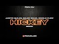 HICKEY ✘ JUSTIN QUILES ✘ DALEX ✘ IZAAK ✘ DIMELO FLOW ✘ FAKU DJ ✘ FIESTERO REMIX