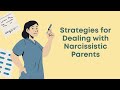 how to deal with an aging narcissistic parent