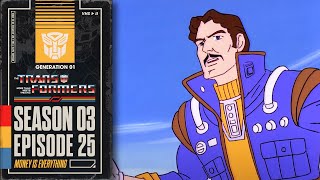 Money is Everything | Transformers: Generation 1 | Season 3 | E25 | Hasbro Pulse
