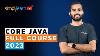 🔥Core Java Full Course 2023 | Advanced Java Full Course | Advanced Java Projects 2022 | Simplilearn