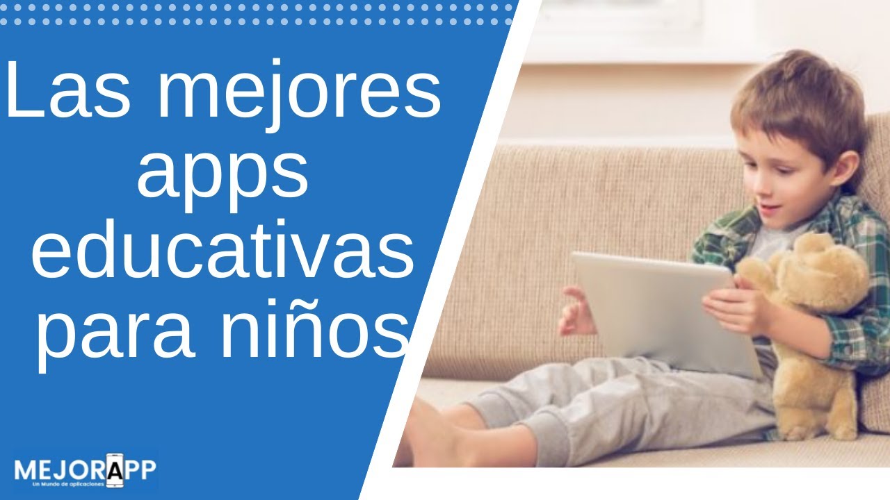 Las Mejores Apps Educativas Para Niños - YouTube