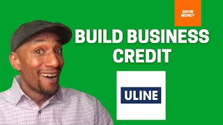 Uline Net 30 Account to Build Business Credit / Best Net 30 Account for Self-Employed Businesses